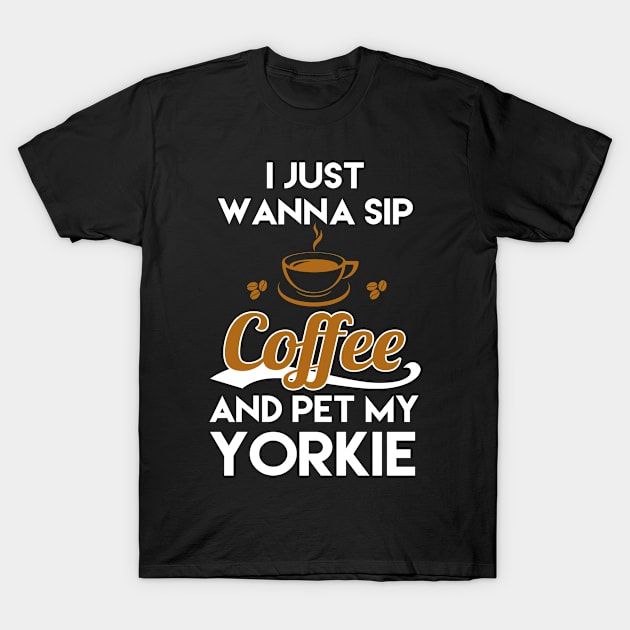 I Just Want To Sip Coffee & Pet T-Shirt by centricom